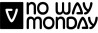 NO WAY MONDAY AI25-26