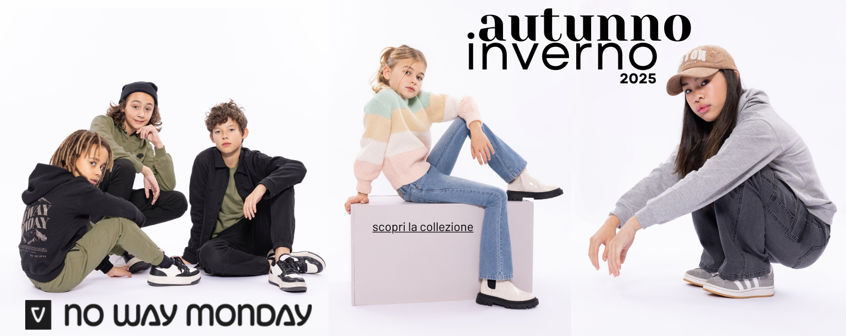 NO WAY MONDAY collezione autunno inverno 2025
